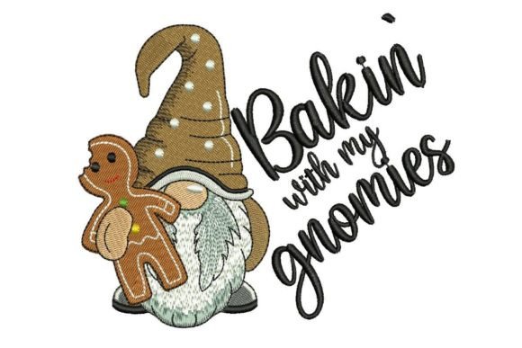 Bakin with My Gnomies