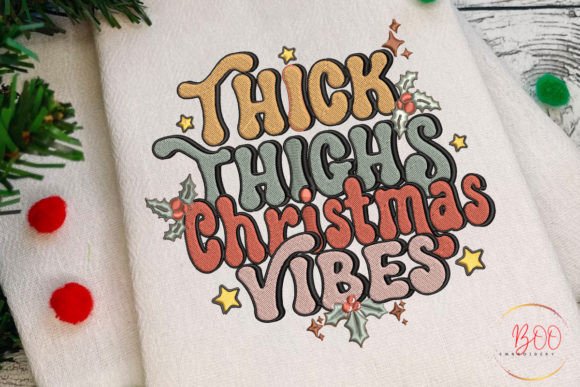 Thick Thighs Christmas Vibes